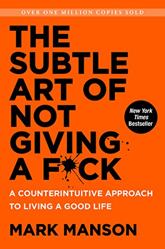 Image for the book titled, The Subtle Art of Not Giving a Fuck